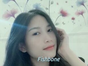 Fishbone