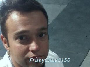 FriskyCisce5150