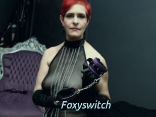 Foxyswitch