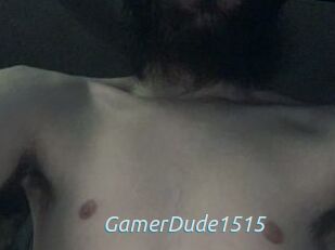 GamerDude1515