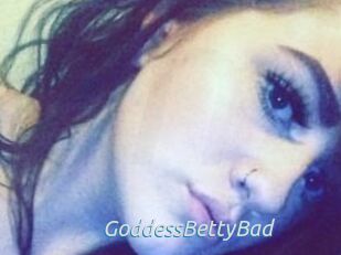 GoddessBettyBad