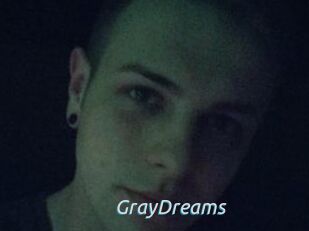 GrayDreams