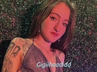Gigiihaadidd