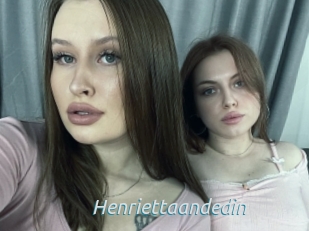 Henriettaandedin