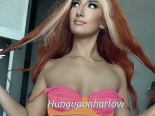 Hunguponharlow