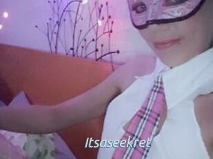 Itsaseekret