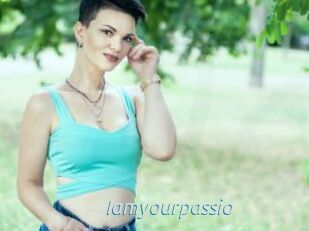 Iamyourpassio
