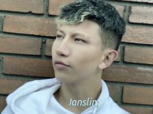 Ianslim