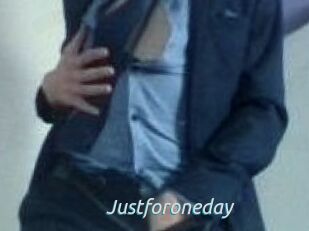 Justforoneday