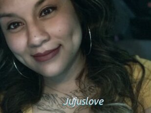 Jujuslove