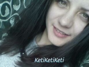 KetiKetiKeti