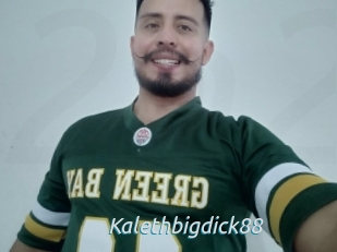 Kalethbigdick88