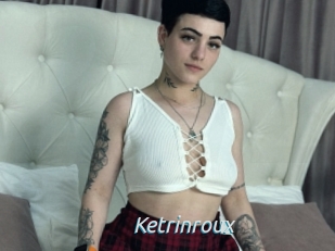 Ketrinroux