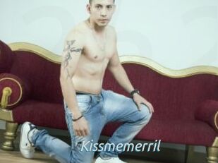 Kissmemerril