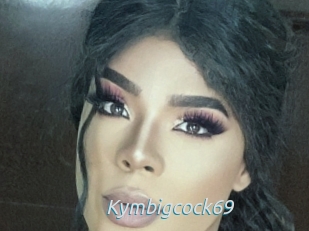 Kymbigcock69