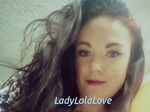 LadyLolaLove