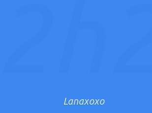 Lanaxoxo