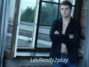 LexReady2play