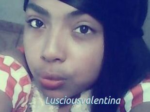 Lusciousvalentina