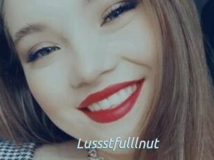 Lussstfulllnut