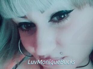 LuvMoniqueBucks