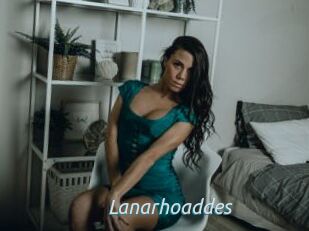 Lanarhoaddes