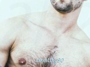 Likeitbig90