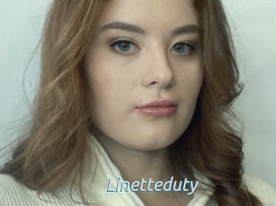 Linetteduty