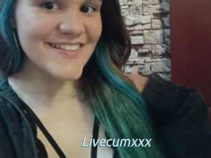 Livecumxxx