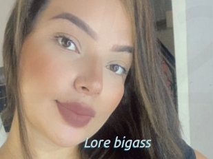 Lore_bigass
