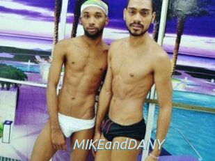 MIKEandDANY