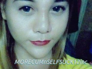 MORECUMnSELFSUCK12inc