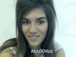 MadXMax
