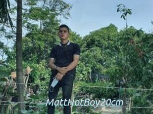 MattHotBoy20cm