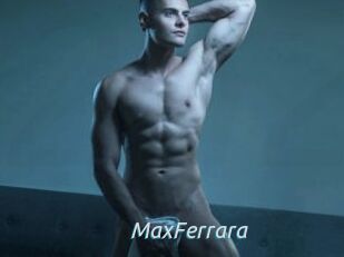 MaxFerrara