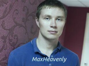MaxHeavenly