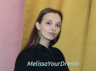 MelissaYourDream