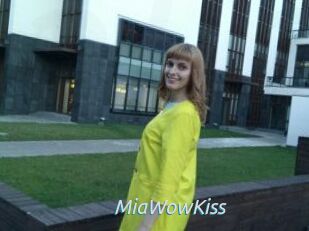 MiaWowKiss