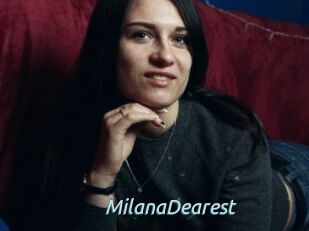 MilanaDearest