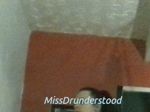 MissDrunderstood