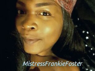 MistressFrankieFoster