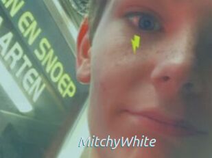 MitchyWhite