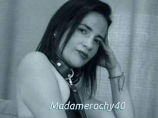 Madamerochy40