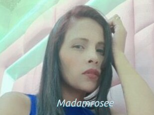 Madamrosee