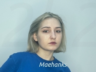 Maehanks