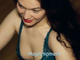 Magicmoment