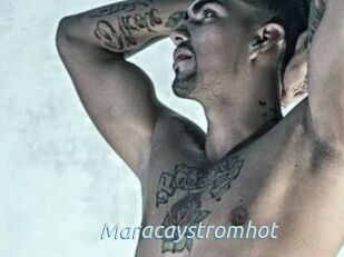 Maracaystromhot