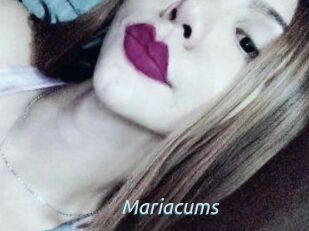 Mariacums