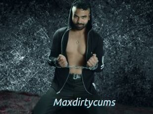 Maxdirtycums