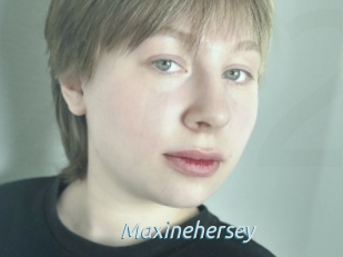 Maxinehersey